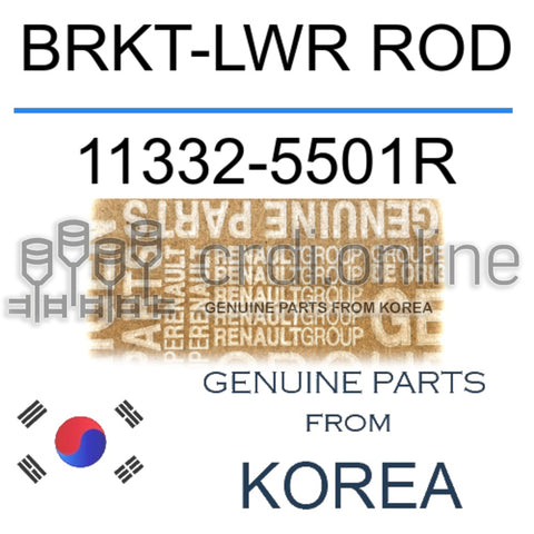 BRKT-LWR ROD [ORIGINAL] 11332-5501R 113325501R 11332 5501R