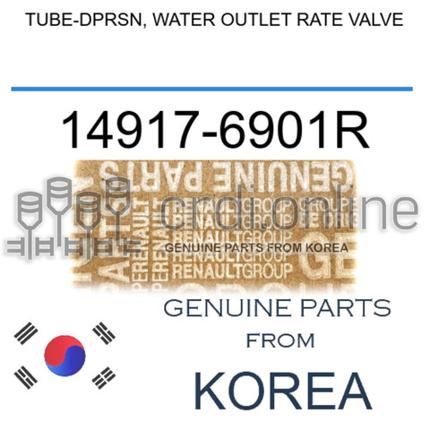 TUBE-DPRSN, WATER OUTLET RATE VALVE [ORIGINAL] 14917-6901R 149176901R 14917 6901R