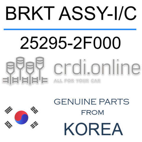 BRKT ASSY-I/C [ORIGINAL] 25295-2F000 252952F000 25295 2F000