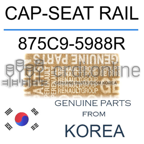 CAP-SEAT RAIL [ORIGINAL] 875C9-5988R 875C95988R 875C9 5988R