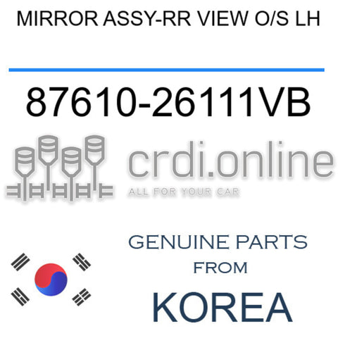 MIRROR ASSY-RR VIEW O/S LH [ORIGINAL] 87610-26111VB 8761026111VB 87610 26111VB