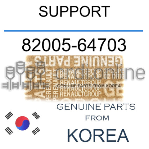 SUPPORT [ORIGINAL] 82005-64703 8200564703 82005 64703