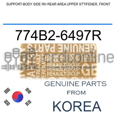 SUPPORT-BODY SIDE RH REAR AREA UPPER STTIFENER, FRONT [ORIGINAL] 774B2-6497R 774B26497R 774B2 6497R