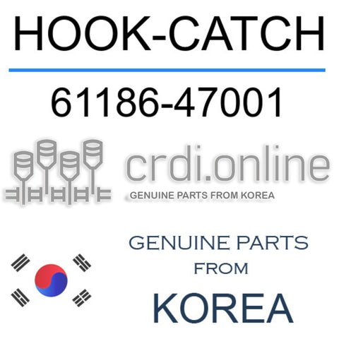 HOOK-CATCH [ORIGINAL] 61186-47001 6118647001 61186 47001