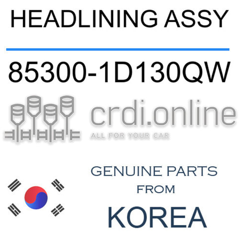 HEADLINING ASSY [ORIGINAL] 85300-1D130QW 853001D130QW 85300 1D130QW