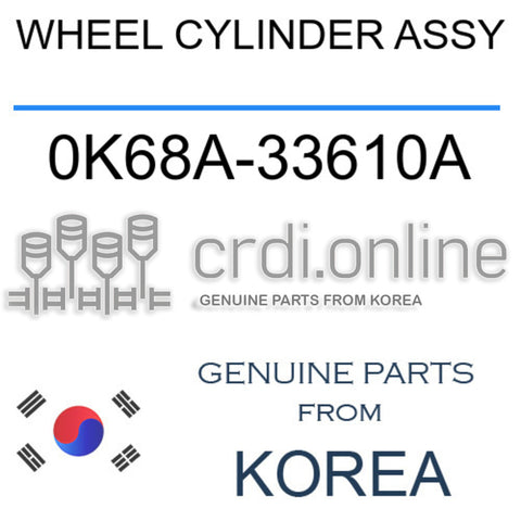 WHEEL CYLINDER ASSY [ORIGINAL] 0K68A-33610A 0K68A33610A 0K68A 33610A