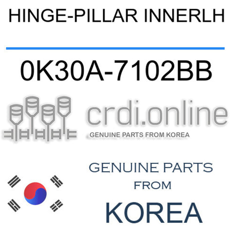 HINGE-PILLAR INNERLH 0K30A-7102BB 0K30A7102BB 0K30A 7102BB