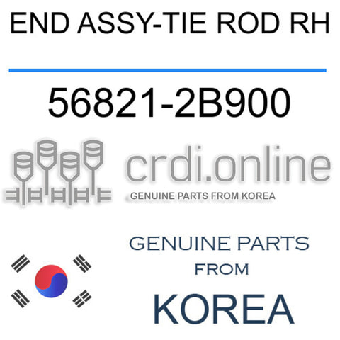 END ASSY-TIE ROD RH [ORIGINAL] 56821-2B900 568212B900 56821 2B900