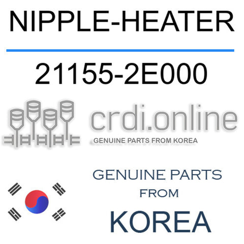 NIPPLE-HEATER [ORIGINAL] 21155-2E000 211552E000 21155 2E000