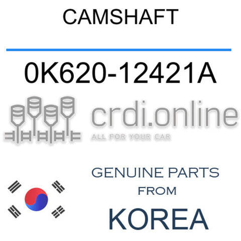 CAMSHAFT [ORIGINAL] 0K620-12421A 0K62012421A 0K620 12421A
