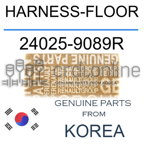 HARNESS-FLOOR [ORIGINAL] 24025-9089R 240259089R 24025 9089R