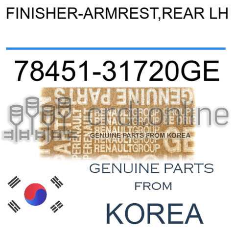 FINISHER-ARMREST,REAR LH [ORIGINAL] 78451-31720GE 7845131720GE 78451 31720GE