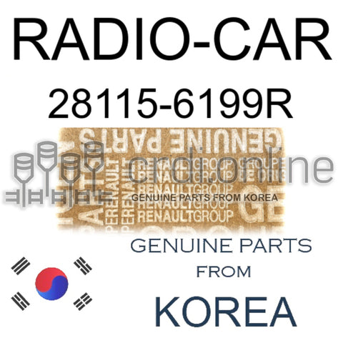 RADIO-CAR [ORIGINAL] 28115-6199R 281156199R 28115 6199R
