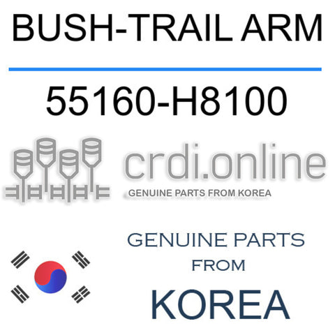 [ORIGINAL] BUSH-TRAIL ARM 55160-H8100 55160H8100 55160 H8100