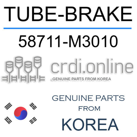 TUBE-BRAKE 58711-M3010 58711M3010 58711 M3010