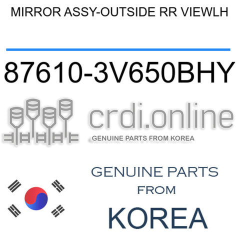 MIRROR ASSY-OUTSIDE RR VIEWLH [ORIGINAL] 87610-3V650BHY 876103V650BHY 87610 3V650BHY