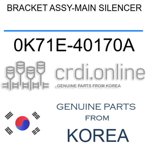 BRACKET ASSY-MAIN SILENCER 0K71E-40170A 0K71E40170A 0K71E 40170A