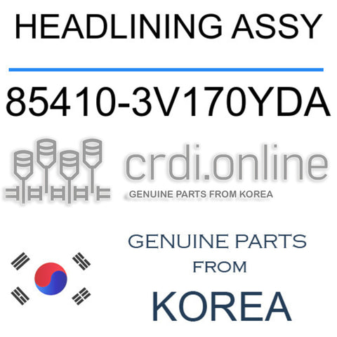 HEADLINING ASSY [ORIGINAL] 85410-3V170YDA 854103V170YDA 85410 3V170YDA