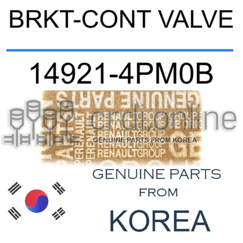 BRKT-CONT VALVE [ORIGINAL] 14921-4PM0B 149214PM0B 14921 4PM0B