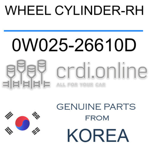 WHEEL CYLINDER-RH 0W025-26610D 0W02526610D 0W025 26610D