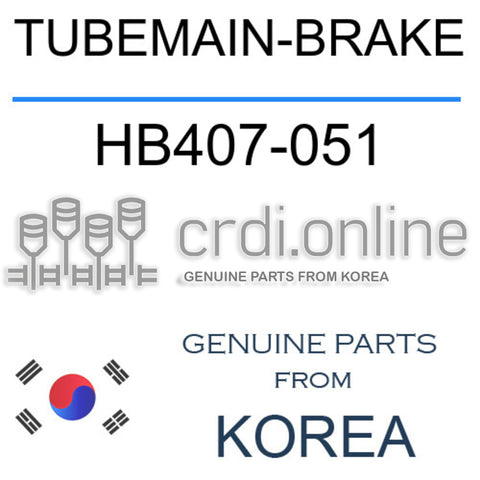 TUBEMAIN-BRAKE [ORIGINAL] HB407-051 HB407051 HB407 051