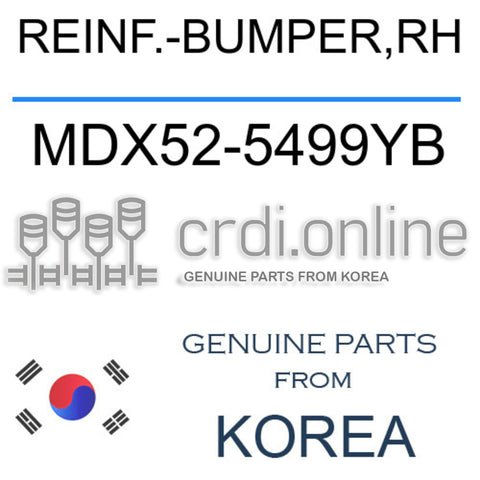REINF.-BUMPER,RH MDX52-5499YB MDX525499YB MDX52 5499YB