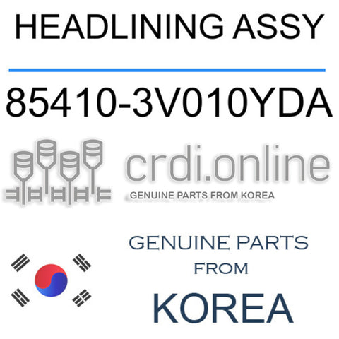 HEADLINING ASSY [ORIGINAL] 85410-3V010YDA 854103V010YDA 85410 3V010YDA