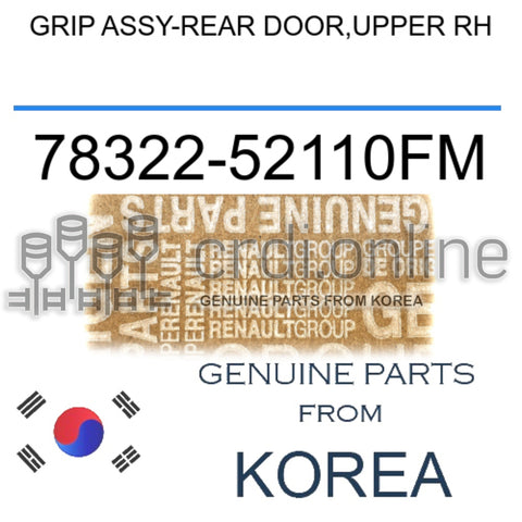 GRIP ASSY-REAR DOOR,UPPER RH [ORIGINAL] 78322-52110FM 7832252110FM 78322 52110FM