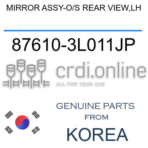 MIRROR ASSY-O/S REAR VIEW,LH [ORIGINAL] 87610-3L011JP 876103L011JP 87610 3L011JP
