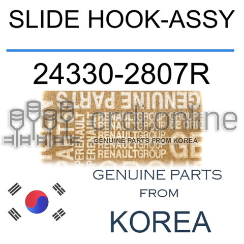 SLIDE HOOK-ASSY [ORIGINAL] 24330-2807R 243302807R 24330 2807R