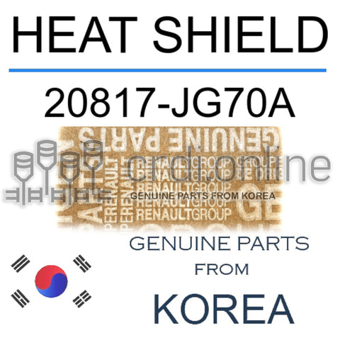 HEAT SHIELD [ORIGINAL] 20817-JG70A 20817JG70A 20817 JG70A