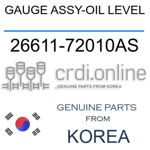 GAUGE ASSY-OIL LEVEL [ORIGINAL] 26611-72010AS 2661172010AS 26611 72010AS