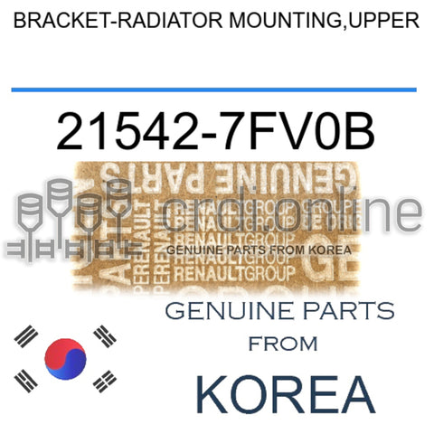 BRACKET-RADIATOR MOUNTING,UPPER [ORIGINAL] 21542-7FV0B 215427FV0B 21542 7FV0B