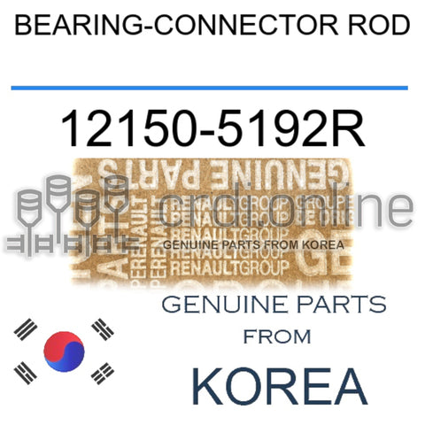 BEARING-CONNECTOR ROD [ORIGINAL] 12150-5192R 121505192R 12150 5192R