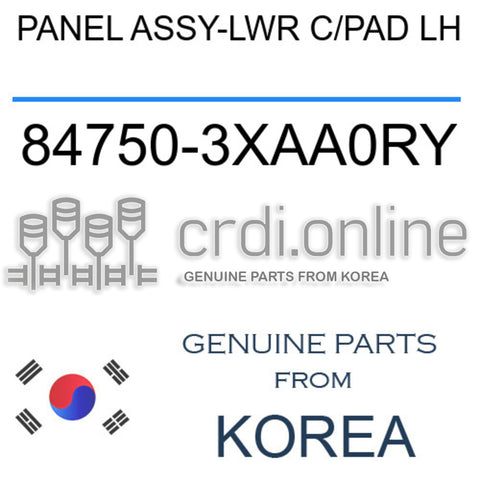 PANEL ASSY-LWR C/PAD LH [ORIGINAL] 84750-3XAA0RY 847503XAA0RY 84750 3XAA0RY