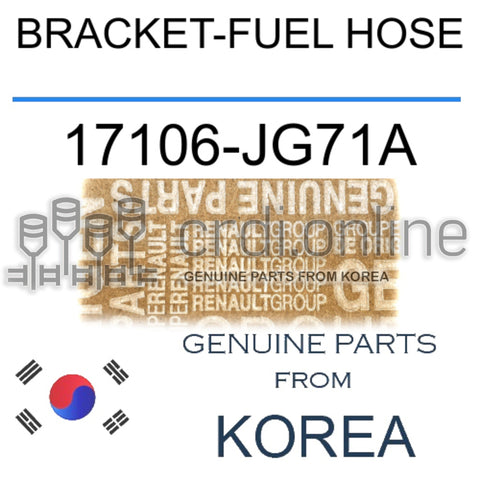 BRACKET-FUEL HOSE [ORIGINAL] 17106-JG71A 17106JG71A 17106 JG71A