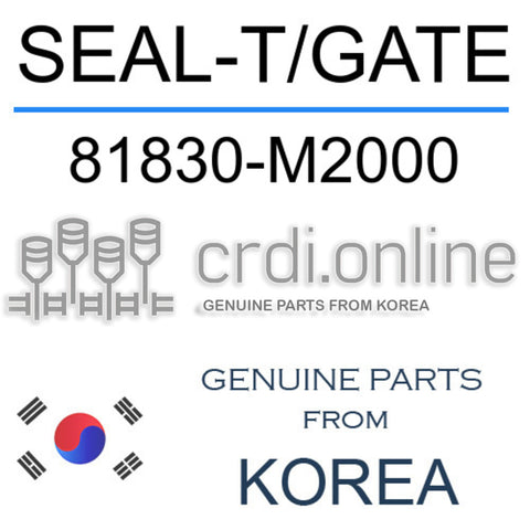 SEAL-T/GATE [ORIGINAL] 81830-M2000 81830M2000 81830 M2000