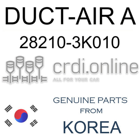 DUCT-AIR A [ORIGINAL] 28210-3K010 282103K010 28210 3K010