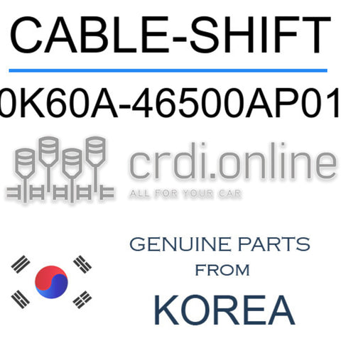 CABLE-SHIFT [ORIGINAL] 0K60A-46500AP01 0K60A46500AP01 0K60A 46500AP01