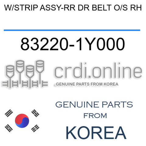 W/STRIP ASSY-RR DR BELT O/S RH [ORIGINAL] 83220-1Y000 832201Y000 83220 1Y000