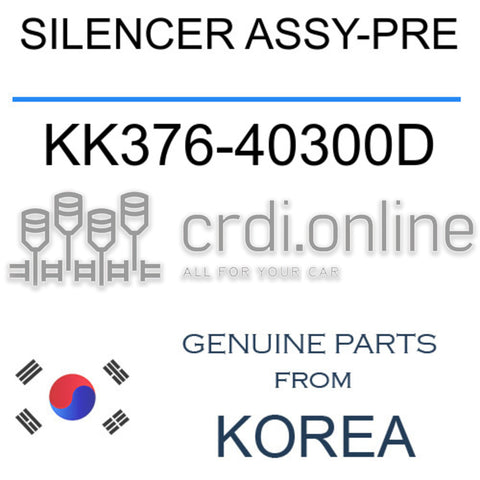 SILENCER ASSY-PRE KK376-40300D KK37640300D KK376 40300D