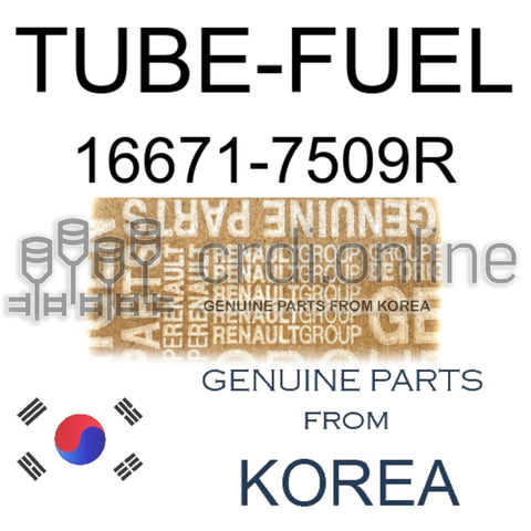 TUBE-FUEL [ORIGINAL] 16671-7509R 166717509R 16671 7509R