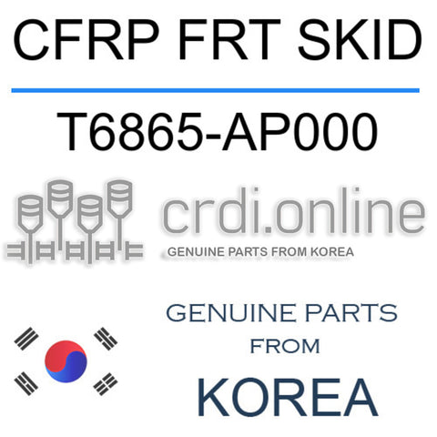 CFRP FRT SKID [ORIGINAL] T6865-AP000 T6865AP000 T6865 AP000