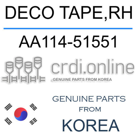 DECO TAPE,RH AA114-51551 AA11451551 AA114 51551