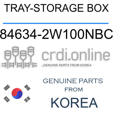 TRAY-STORAGE BOX [ORIGINAL] 84634-2W100NBC 846342W100NBC 84634 2W100NBC