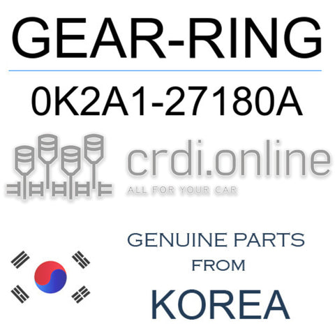 GEAR-RING [ORIGINAL] 0K2A1-27180A 0K2A127180A 0K2A1 27180A