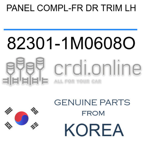 PANEL COMPL-FR DR TRIM LH [ORIGINAL] 82301-1M0608O 823011M0608O 82301 1M0608O