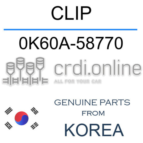 CLIP [ORIGINAL] 0K60A-58770 0K60A58770 0K60A 58770