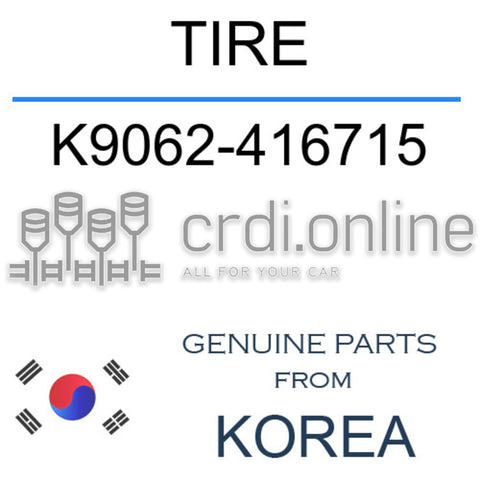 TIRE [ORIGINAL] K9062-416715 K9062416715 K9062 416715