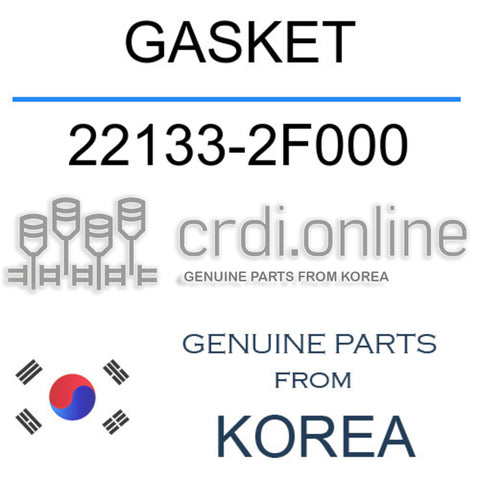 GASKET [ORIGINAL] 22133-2F000 221332F000 22133 2F000